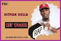 Hitman Holla Net Worth 2024
