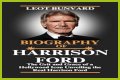 Unveiling Harrison Ford's Height And Weight: Secrets Revealed
